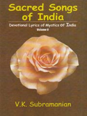 cover image of Sacred Songs of India, Volume V